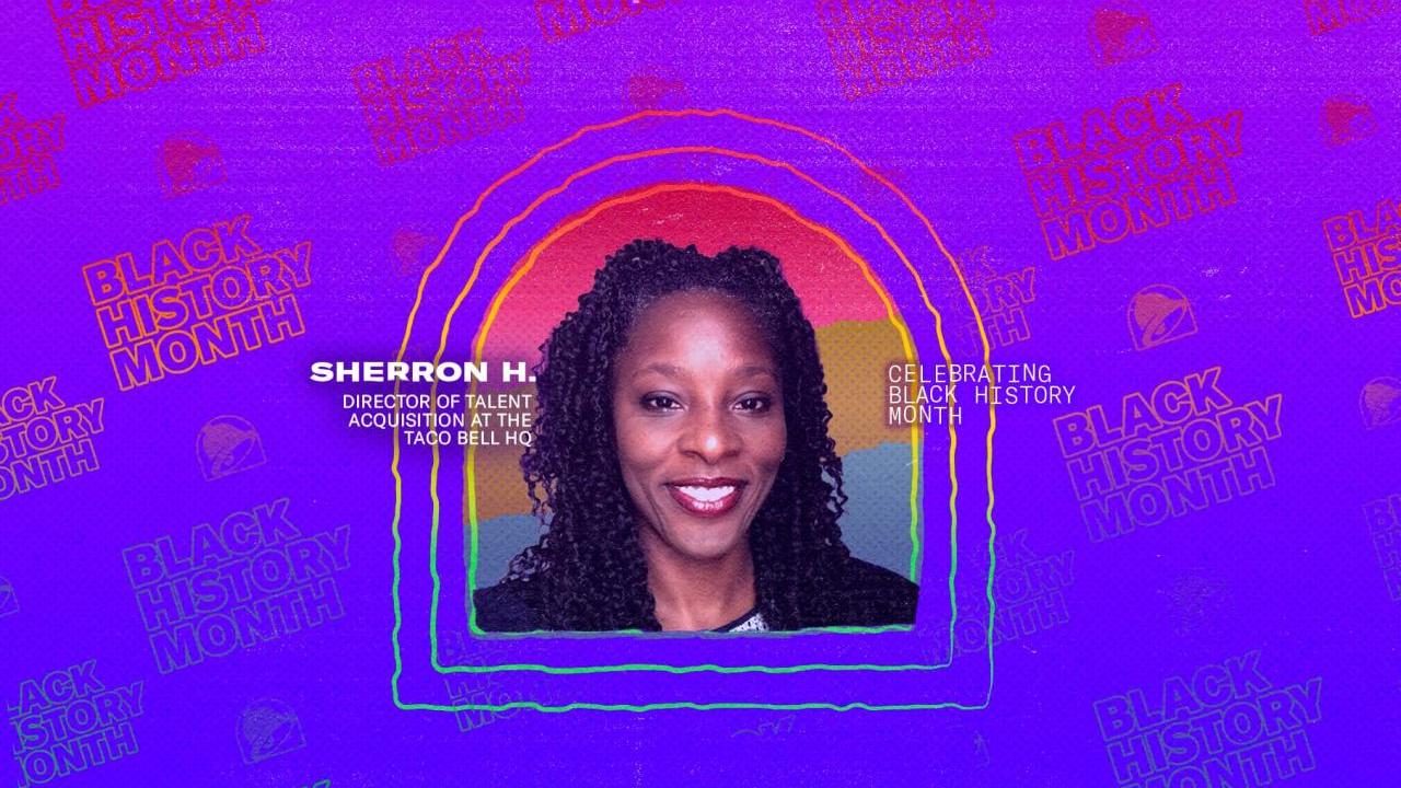 Sherron H.'s profile central in an arch frame, colorful gradient background with "Black History Month" and taco bell logos