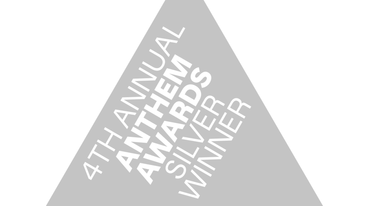 4th Annual Anthem Awards Silver Winner