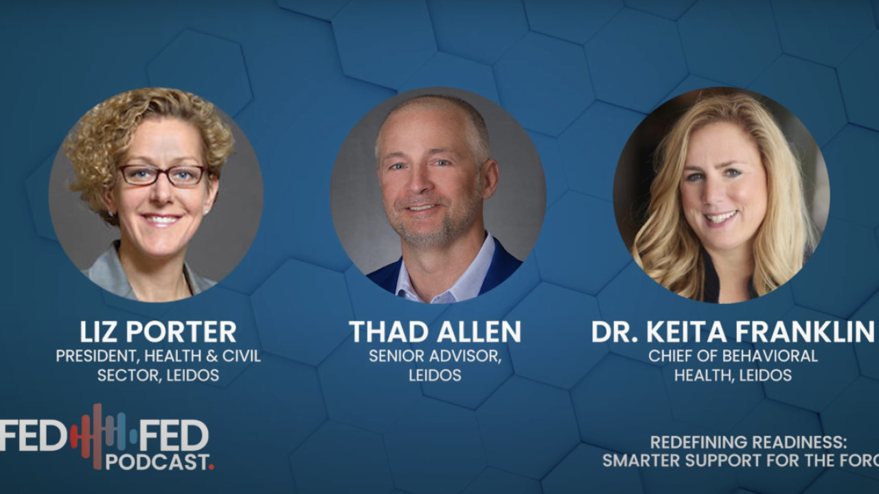 Leidos leaders Liz Porter, Health & Civil Sector President; Dr. Keita Franklin, Chief Behavioral Health Officer; and Thad Allen, Senior Advisor