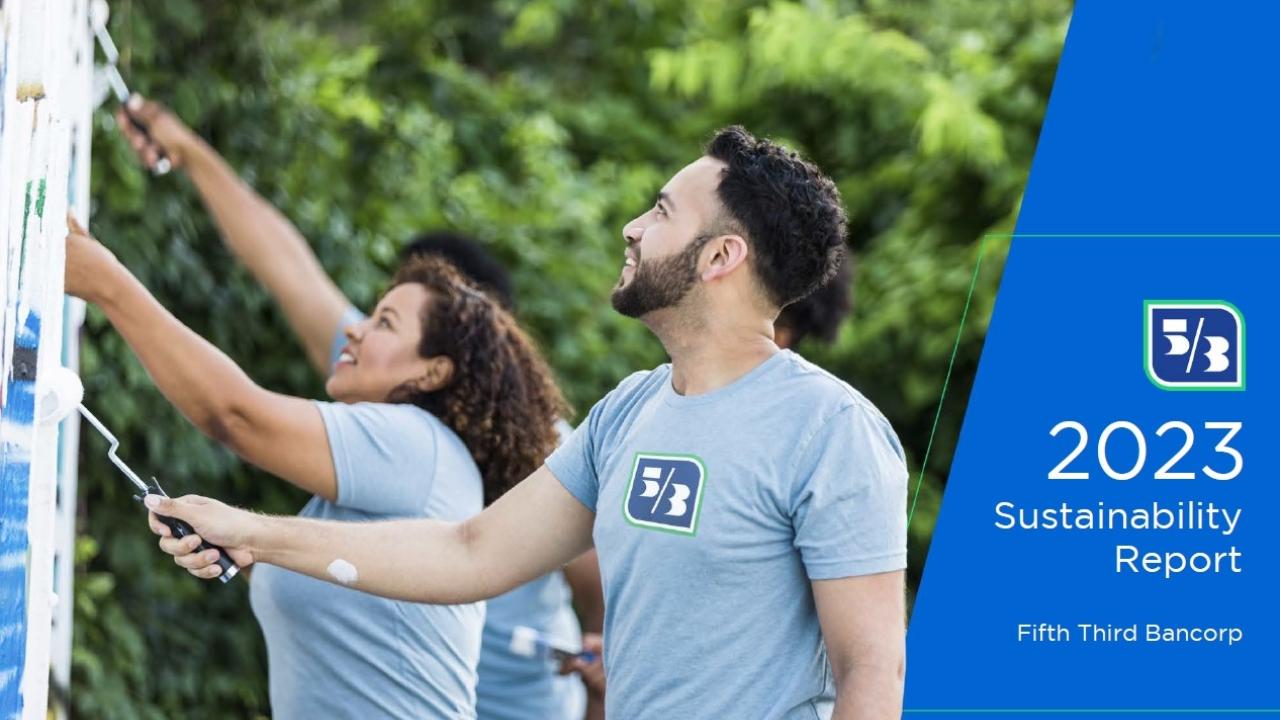 Cover of Fifth Third Bancorp's 2023 Sustainability Report, showing volunteers working together with paint rollers
