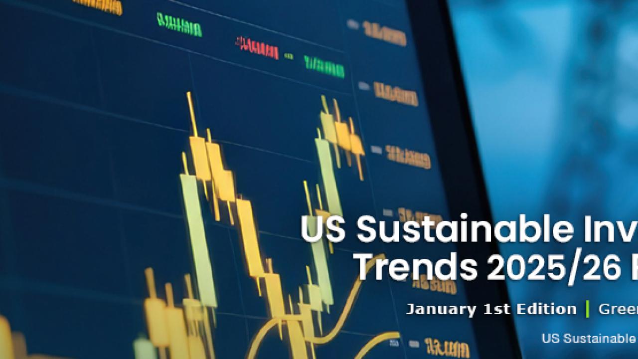 US SIF Trends Report on Sustainable Investing