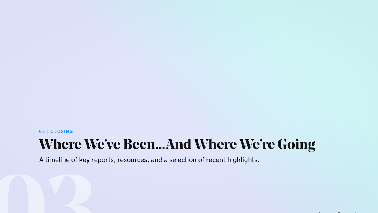 Venture Forward Report: Where we've been and where we're going.