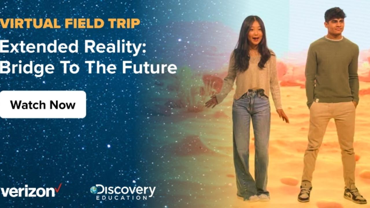 Virtual Field Trip - Extended Reality: Bridge to the Future