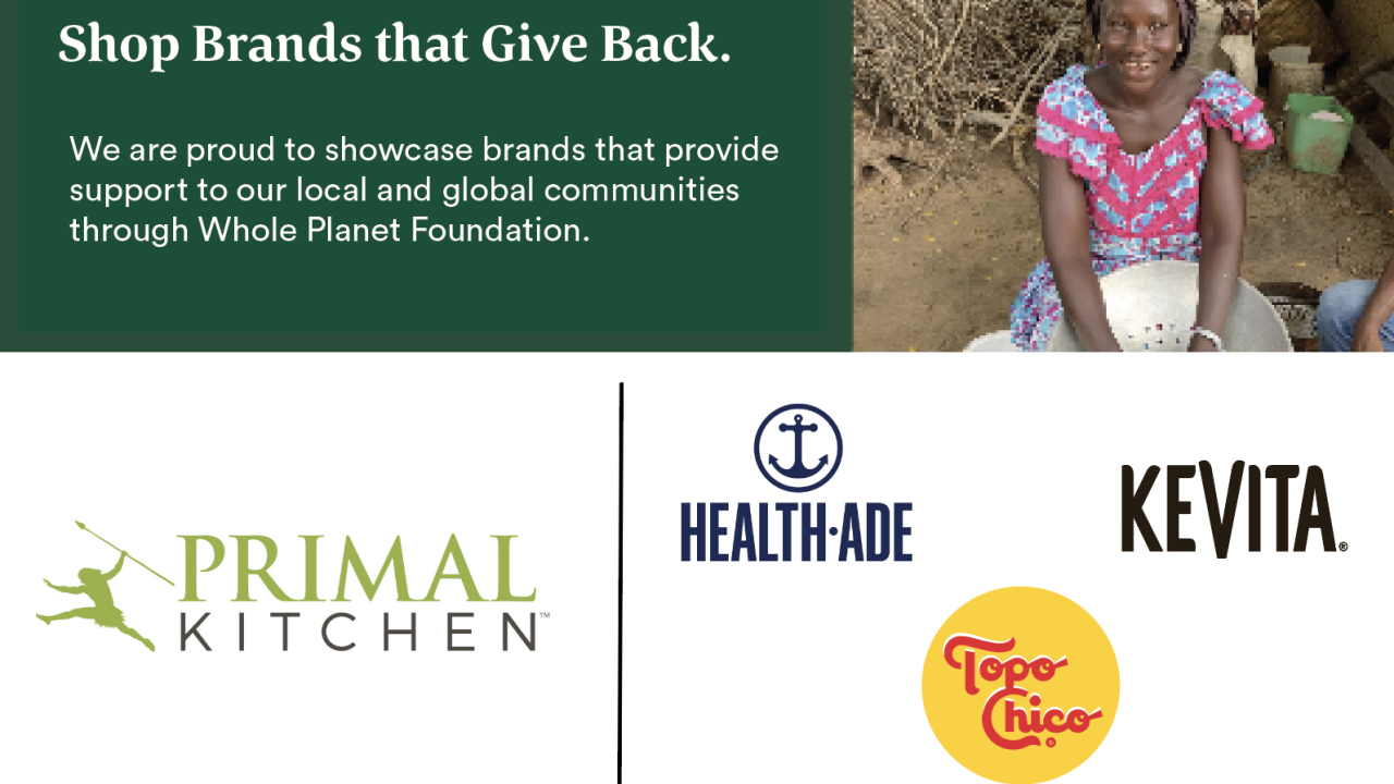 "Shop Brands that Give Back" with image of person smiling and Primal Kitchen, Health-Ade, KeVita, and Topo Chico logos