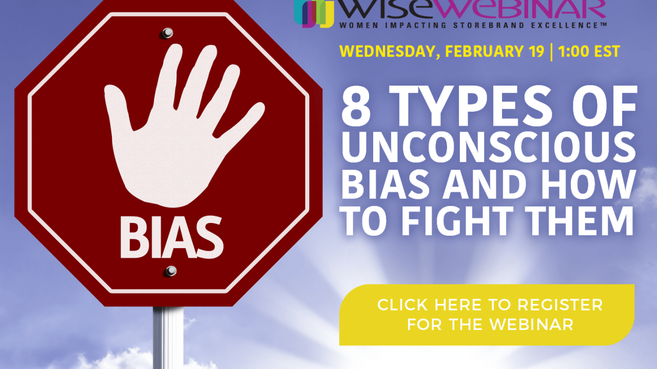 Register for the WISE Webinar, "8 Types of Unconscious Bias and How to Fight Them" presented by Albertsons Companies' Jonathan Mayes.