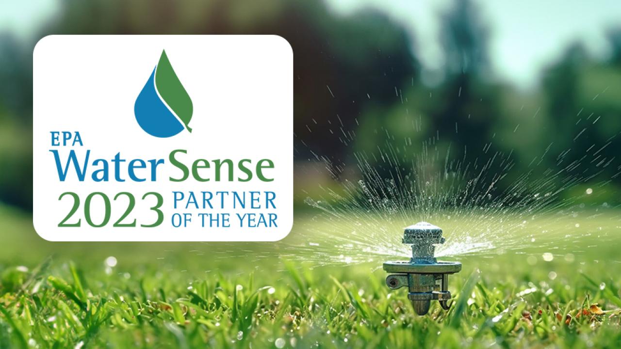 EPA WaterSense 2023 Partner of the Year. Logo shown on a field of grass with a sprinkler.
