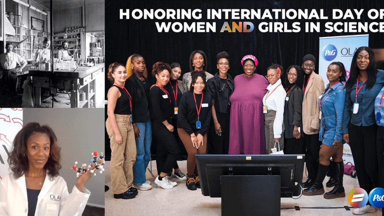 Collage of three photos. One black and white of people in and old laboratory, one of a person in white lab coat holding a molecular model and the last a large group of women on a stage with a floor monitor in front of them, "Honoring international day of women and girls in science" banner above them.