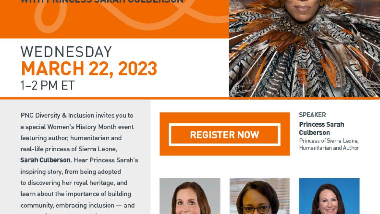 PNC Women's History Month Event - You Are More Than Your Title with Princess Sarah Culberson
