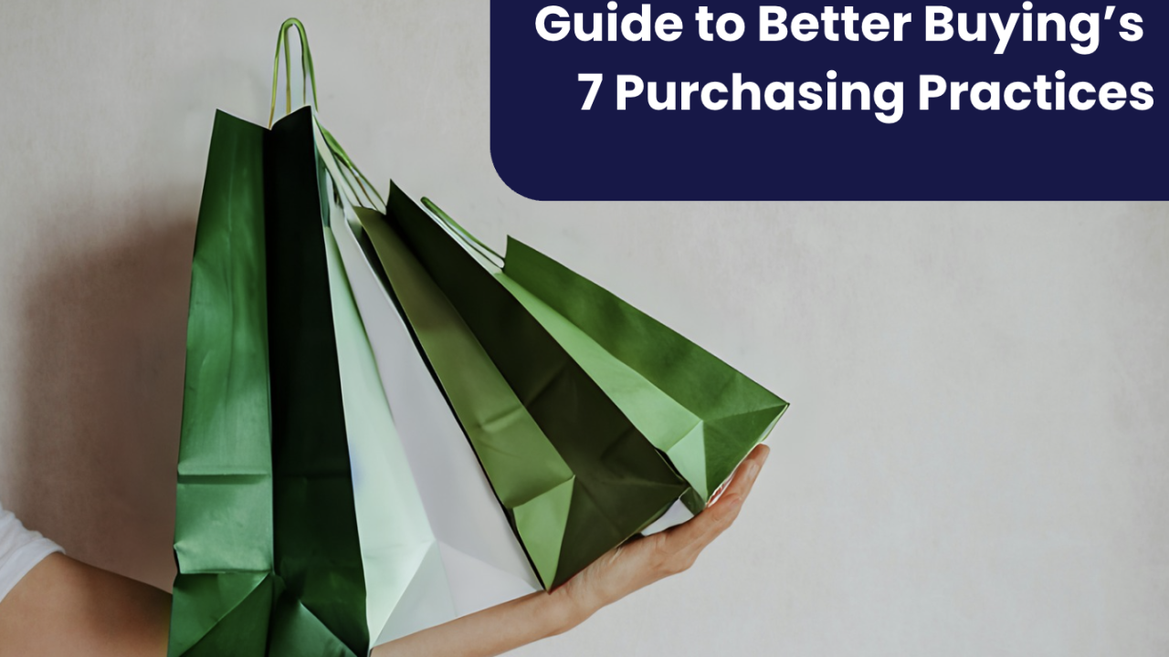 Cascale Better Buying guide to responsible purchasing practices