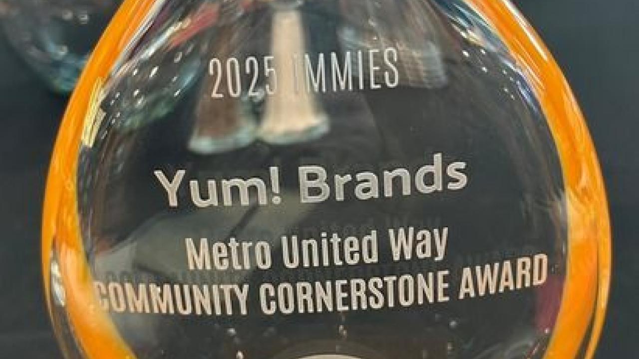 "Yum! Brands, Metro United Way Community Cornerstone Award"