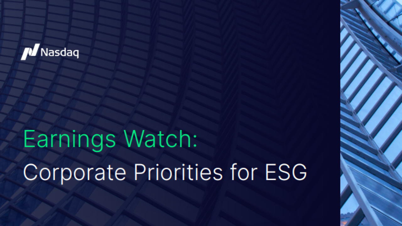 Nasdaq logo and "Earnings watch: Corporate priorities for ESG".