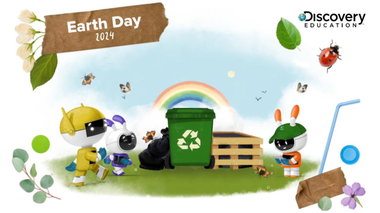 Discovery Education Earth Day 2024 graphic