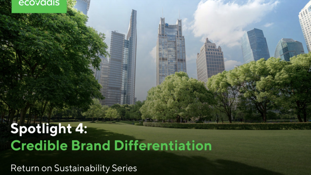 EcoVadis: Spotlight 4: Credible Brand Differentiation.