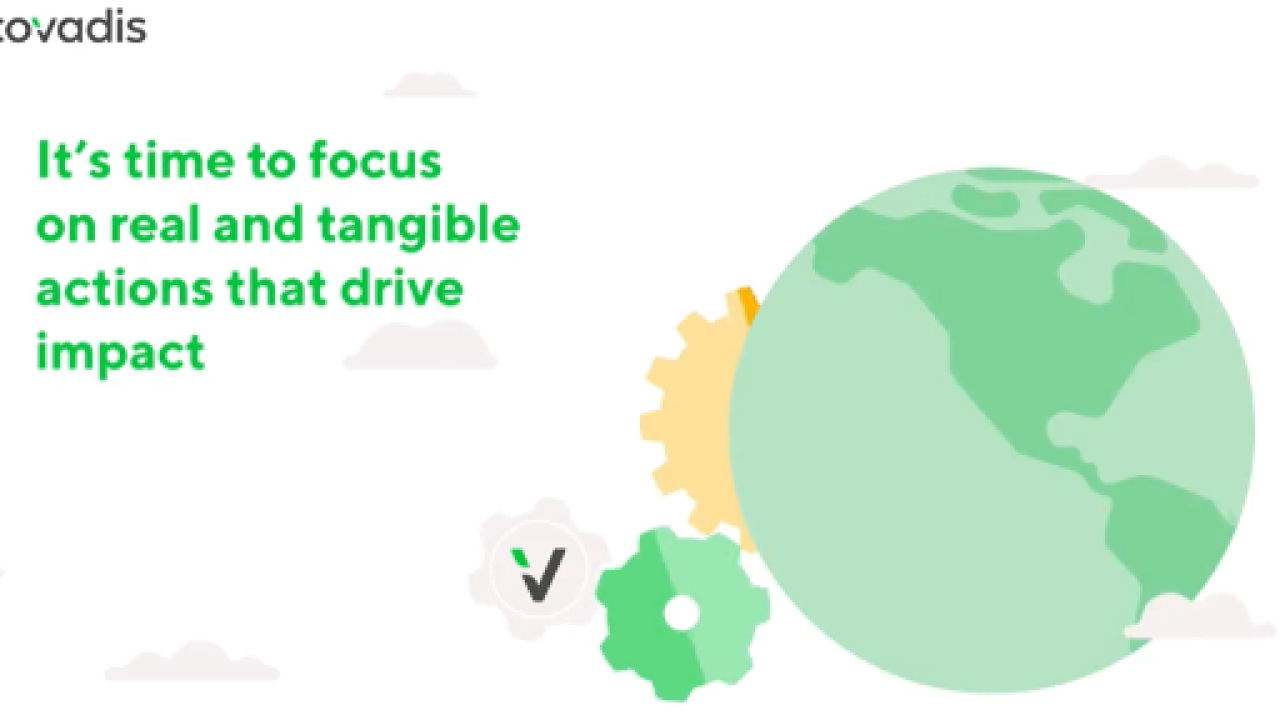 EcoVadis: It's time to focus on real and tangible actions that drive impact