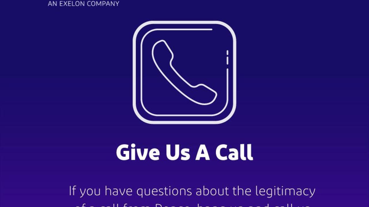 "Give Us A Call. If you have questions about the legitimacy of a call from Pepco, hang up and call us directly at 202-833-7500" with purple background and white logo