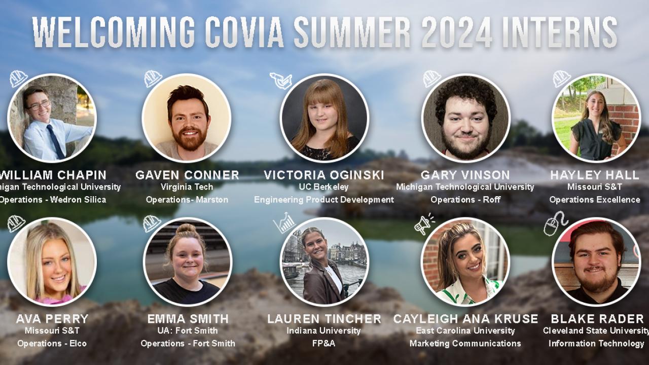 Profiles of the ten interns. "Welcoming Covia Summer 2024 Interns."