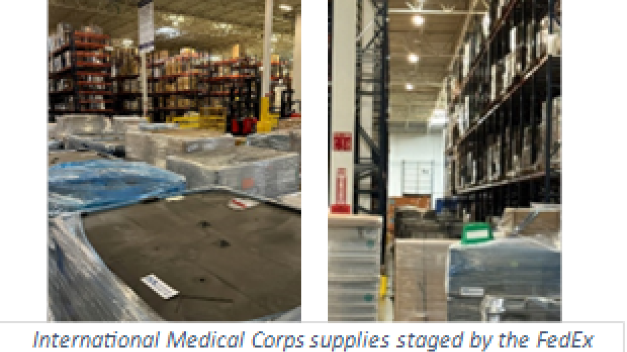 International Medical Corps supplies staged by the FedEx Supply Chain warehouse team in Memphis.