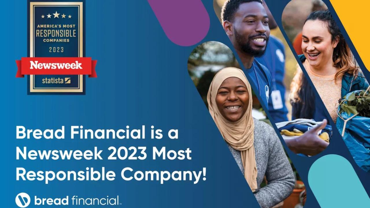 Newsweek Most Responsible Companies 2023 award logo above "Bread Financial is a Newsweek 2023 Most Responsible Company!" Collage of three portraits on the right side.
