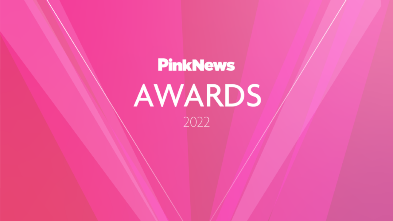 Text on pink background, "PinkNews AWARDS 2022"