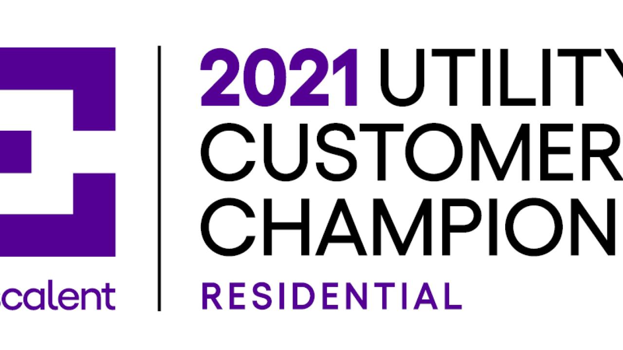 2021 Utility Customer Champion in the Residential Category award from Esc