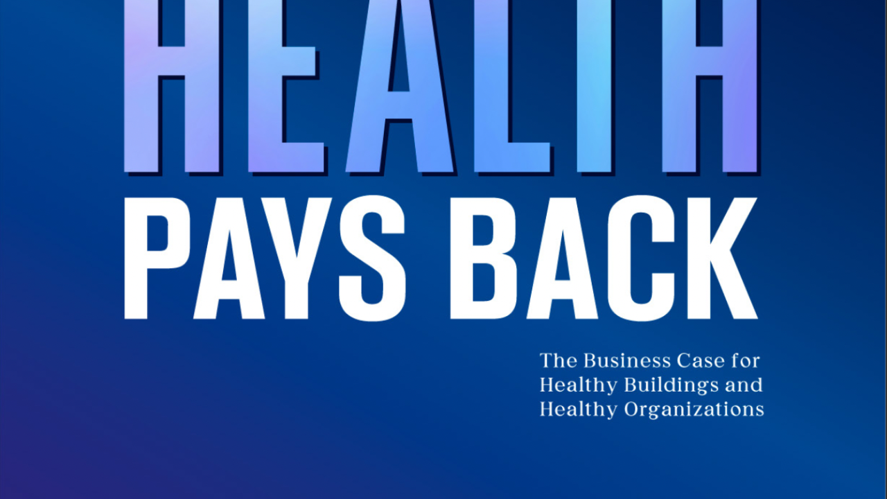 Investing In Health Pays Back report cover