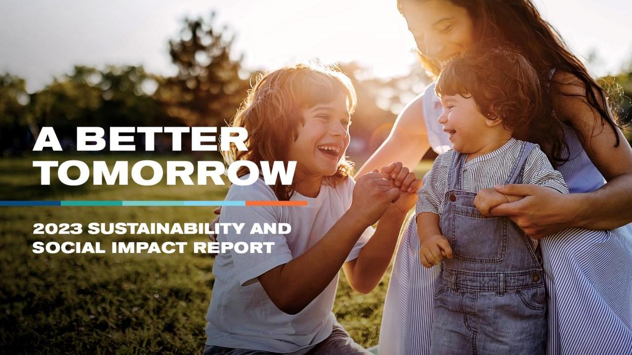 "A Better Tomorrow 2023 Sustainability And Social Impact Report" over the image of an adult and two children outside.