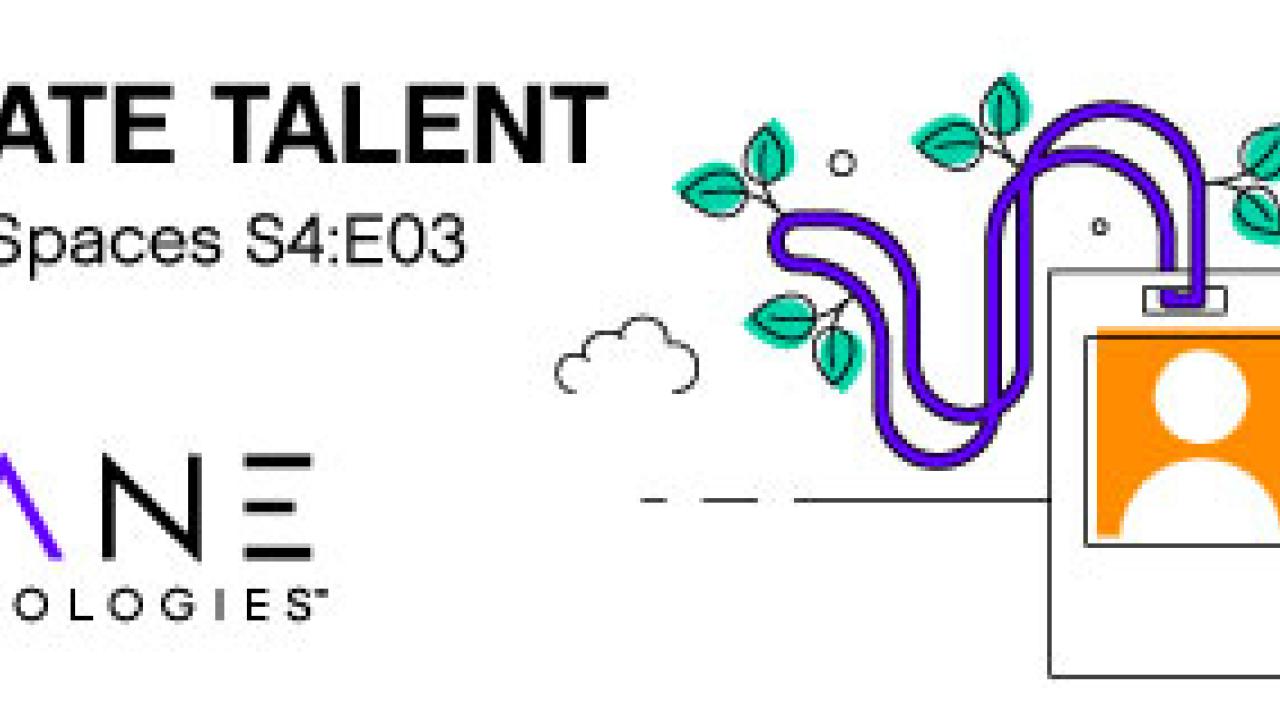Healthy Spaces Podcast: Season 4, Episode 3 - Climate Talent