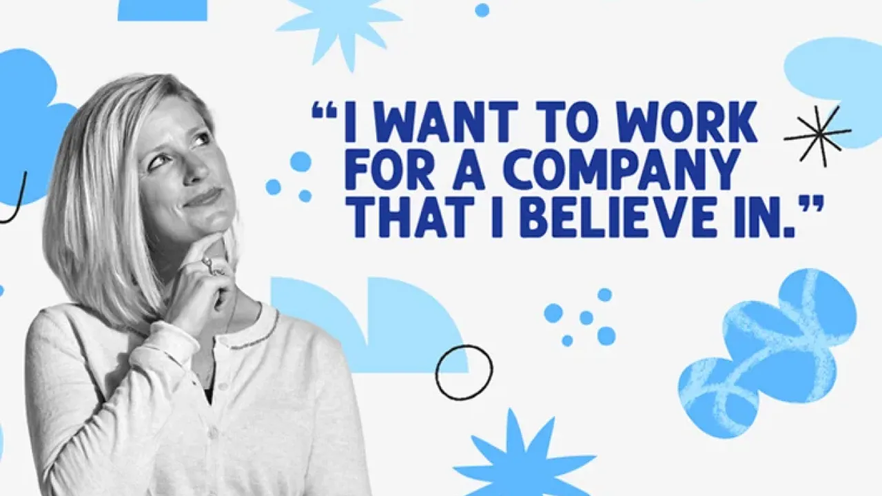 Kendall Stout with text: "I want to work for a company that I believe in."