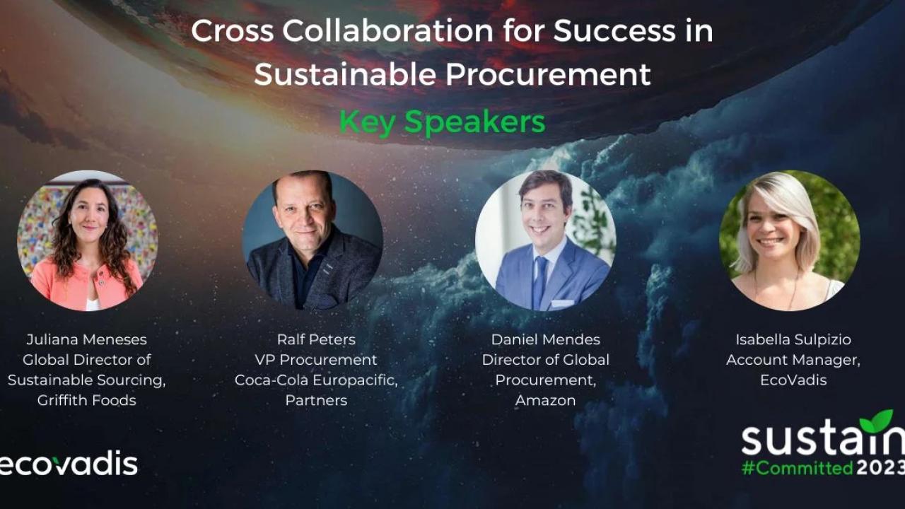 "Cross collaboration for success in sustainable procurement Key Speakers" Four profiles of listed speakers.