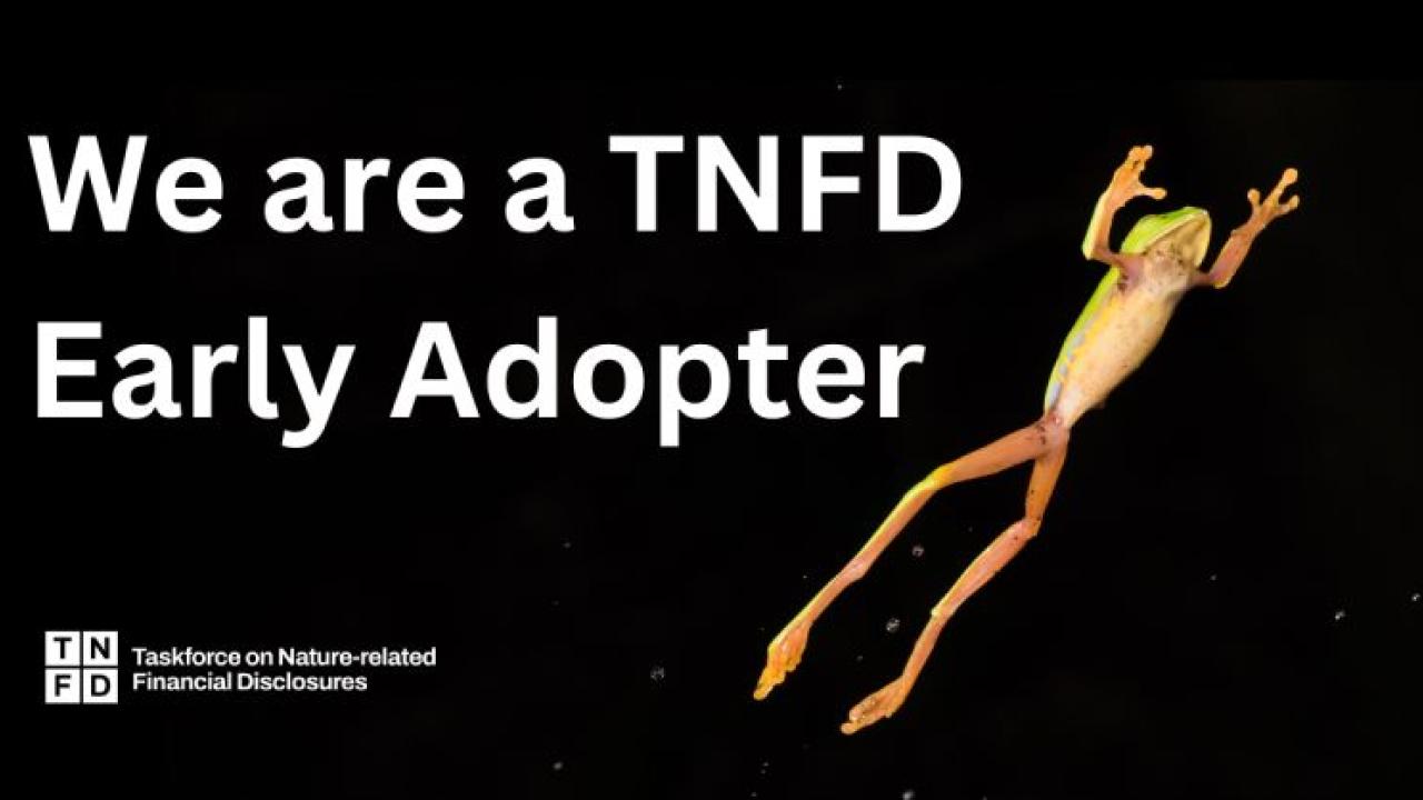 "We are a TNFD Early Adopter" and image of a frog leaping in the air on a black background.