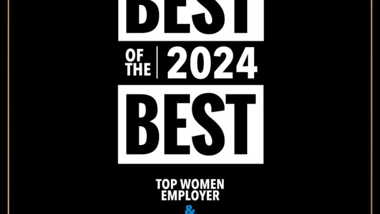 Sysco Best of the Best 2024 Top Women Employer & Top Supplier Diversity Programs for WBEs