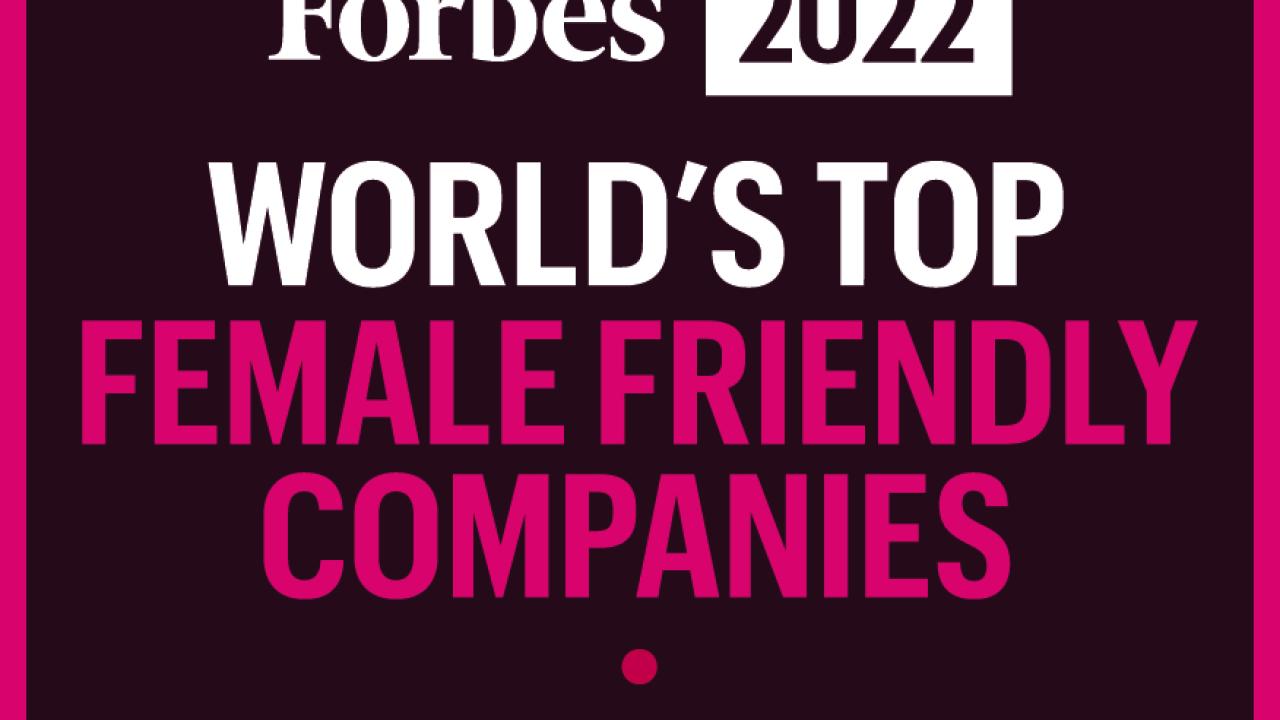 "Forbes 2022 World's Top Female Friendly Companies" "powered by statista". Pink border on black background. White and pink font.
