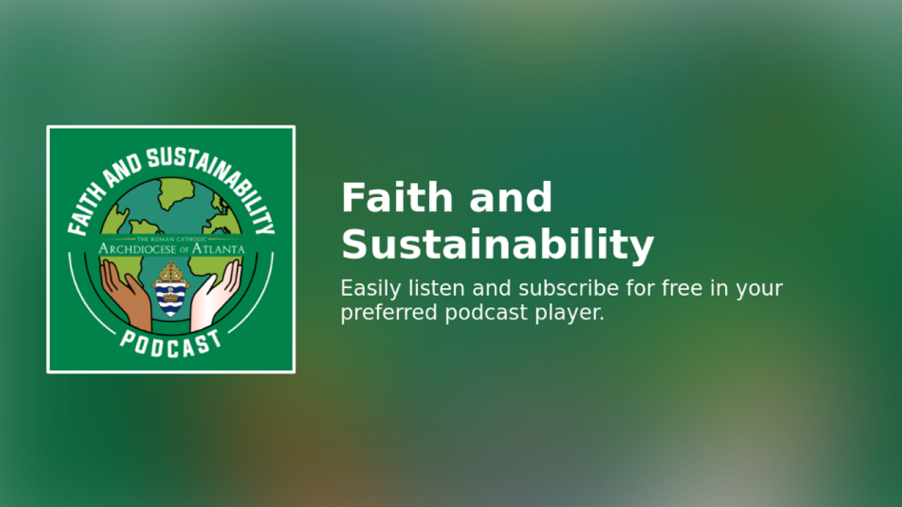 Faith and Sustainability Podcast Logo and intro text