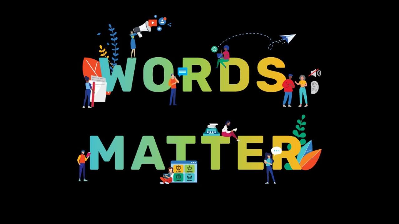 "Words Matter" in colorful letters and symbols on a black background.