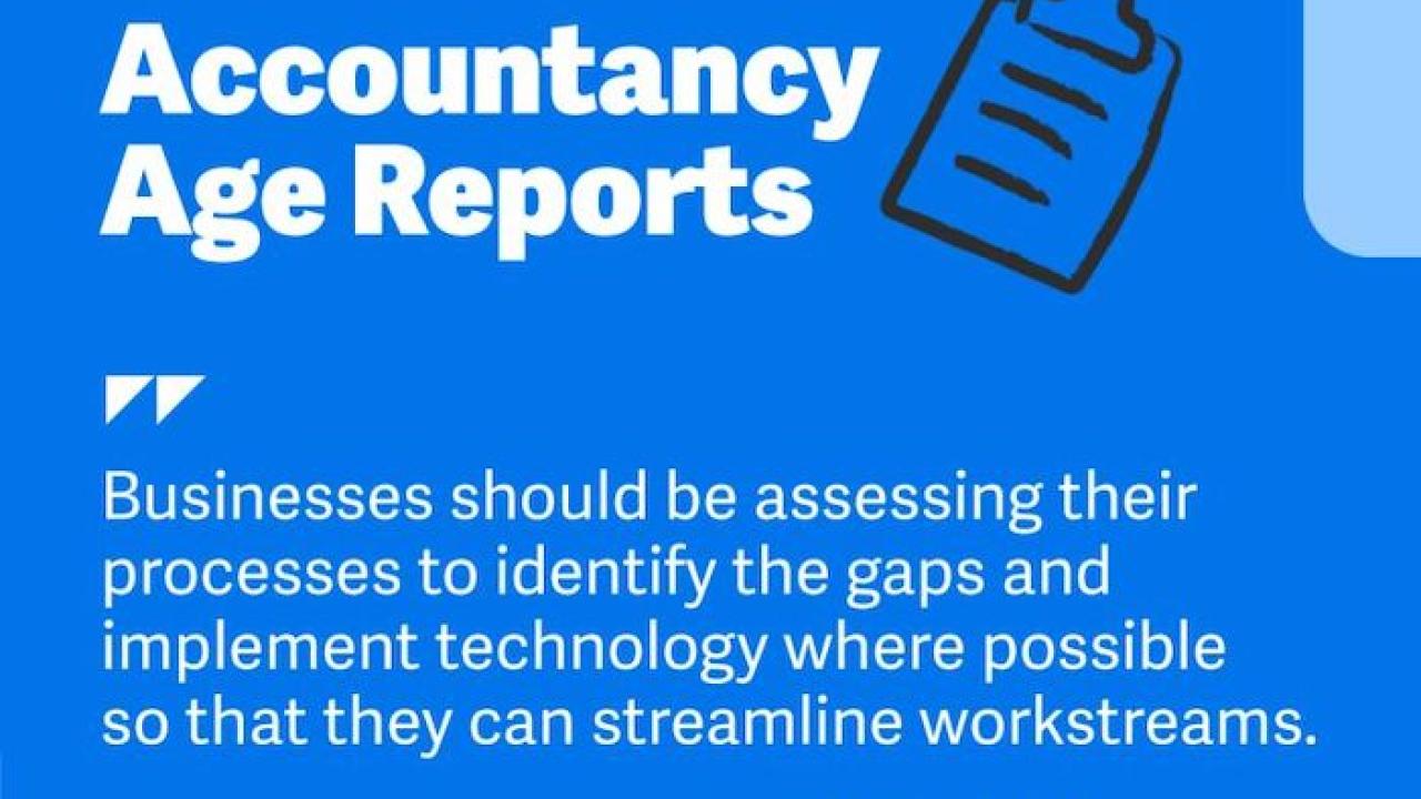 Accountancy Age Reports Businesses should be assessing their processes to identify the gaps and implement technology where possible so that they can streamline workstreams. - Andromeda Wood. Workiva VP of Regulatory Strategy