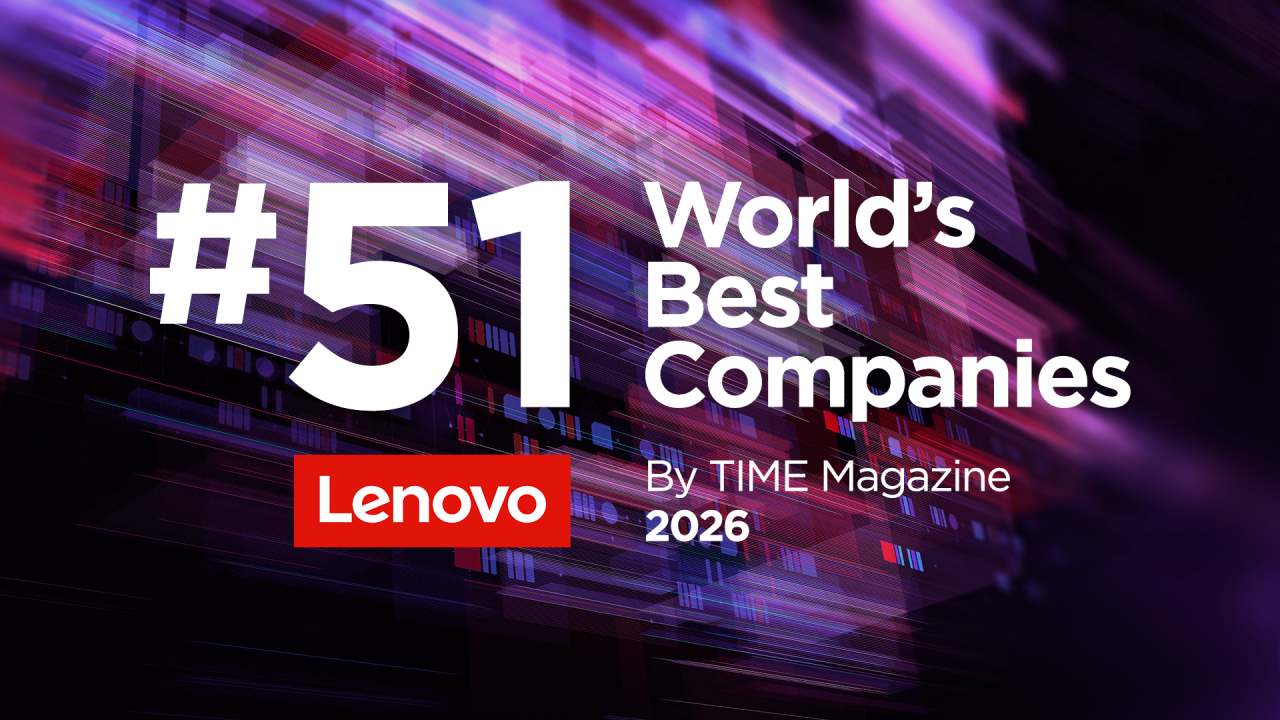 #51 World's Best Companies: Lenovo; by TIME Magazine 2026